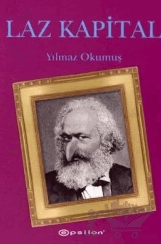 Laz Kapital – Yılmaz Okumuş – Epsilon Yayınevi kitap kapağı
