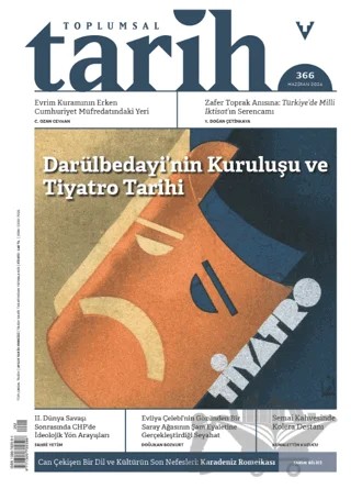 Toplumsal Tarih Dergisi Sayı: 366 Haziran 2024 – Tarih Vakfı Yurt Yayınları - Toplumsal Tarih Dergisi kitap kapağı