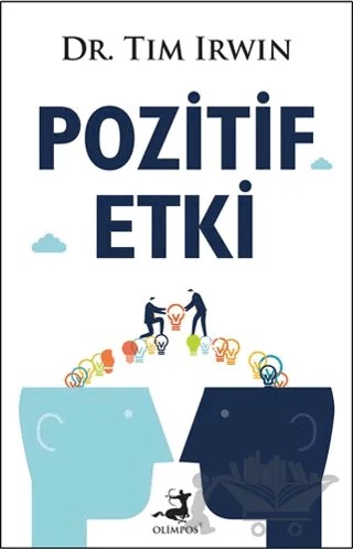 Pozitif Etki – Tım Irwın – Olimpos Yayınları kitap kapağı