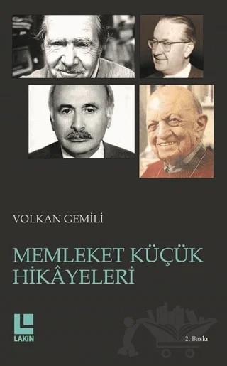 Memleket Küçük Hikayeleri – Volkan Gemili – Lakin Yayınları kitap kapağı