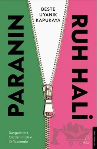 Paranın Ruh Hali – Beste Uyanık Kapukaya – Destek Yayınları kitap kapağı