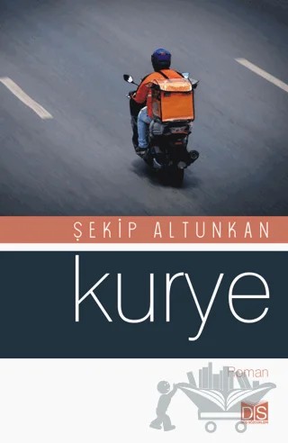 Kurye – Şekip Altunkan – Düş Sözcükleri Yayınları kitap kapağı