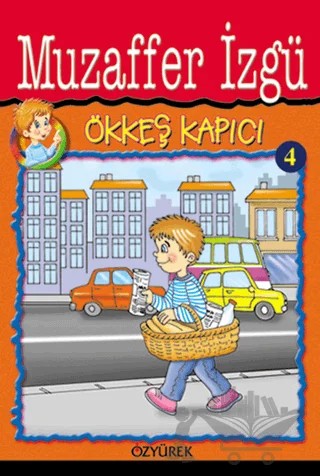 Ökkeş Kapıcı 4 – Muzaffer İzgü – Özyürek Yayınları kitap kapağı