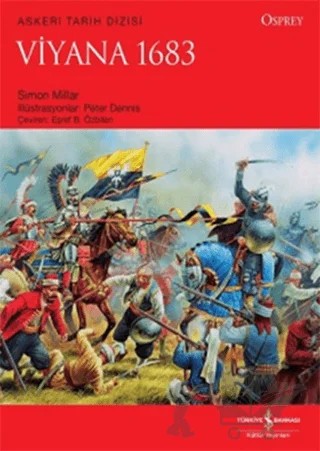 Viyana 1683 – Simon Millar – İş Bankası Kültür Yayınları kitap kapağı