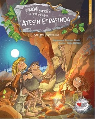 Ateşin Etrafında – Fabiano Fiorin – Can Çocuk Yayınları kitap kapağı
