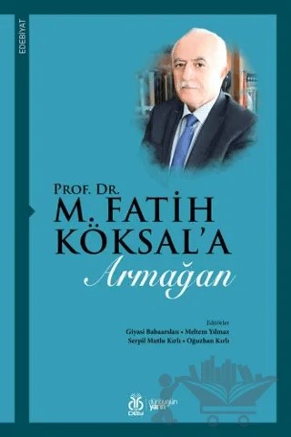 Prof. Dr. M. Fatih Köksal'a Armağan – Kolektif – DBY Yayınları kitap kapağı