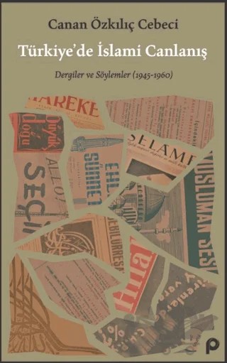 Türkiye’de İslami Canlanış – Canan Özkılıç Cebeci – Pınar Yayınları kitap kapağı