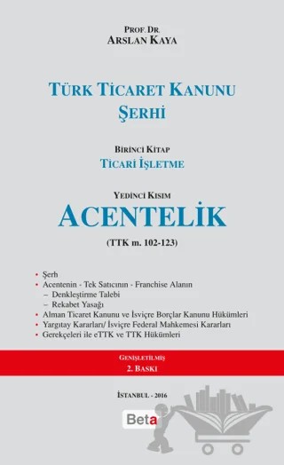 Türk Ticaret Kanunu Şerhi – Arslan Kaya – Beta Yayınevi kitap kapağı