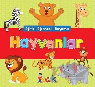 Hayvanlar - Eğitici Eğlenceli Boyama – Kolektif – Bıcırık Yayınları kitap kapağı