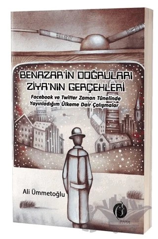 Benazar’in Doğruları Ziya’nın Gerçekleri – Ali Ümmetoğlu – Herdem Kitap kitap kapağı