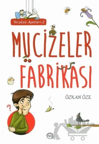 Mucizeler Fabrikası - Yeryüzü Ayetleri 2 – Özkan Öze – Diyanet İşleri Başkanlığı kitap kapağı