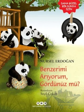 Benzerimi Arıyorum, Gördünüz mü? – Nursel Erdoğan – Yapı Kredi Yayınları kitap kapağı