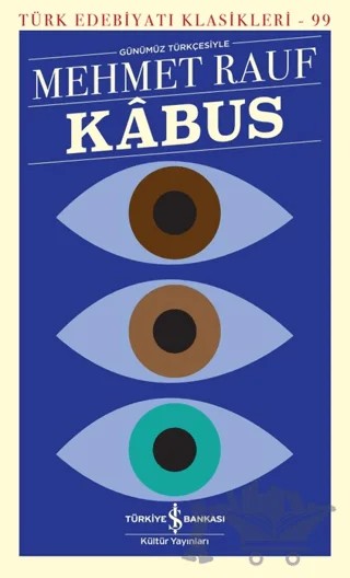 Kabus – Mehmet Rauf – İş Bankası Kültür Yayınları kitap kapağı