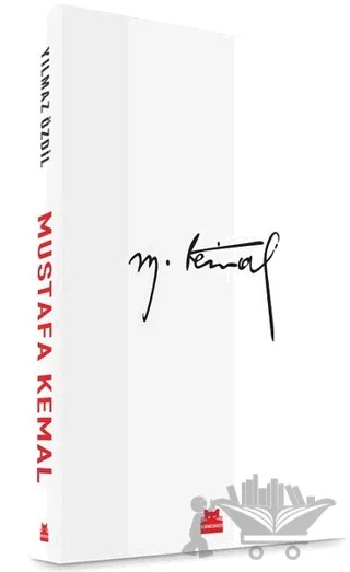 Mustafa Kemal – Yılmaz Özdil – Kırmızı Kedi Yayınevi kitap kapağı