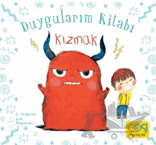 Duygularım Kitabı - Kızmak – Stephanie Couturier – Çoki Yayınları kitap kapağı