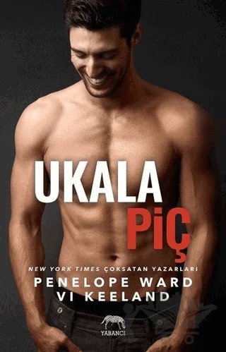Ukala Piç – Penelope Ward, Vi Keeland – Yabancı Yayınları kitap kapağı