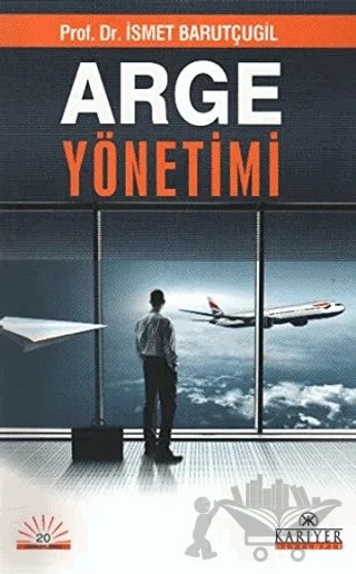 Arge Yönetimi – İsmet Barutçugil – Kariyer Yayınları kitap kapağı