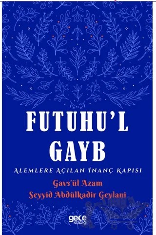 Futuhul Gayb – Abdülkadir Geylani – Gece Kitaplığı kitap kapağı