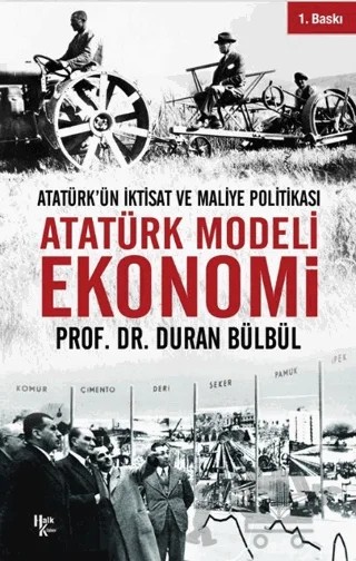 Atatürk Modeli Ekonomi – Duran Bülbül – Halk Kitabevi kitap kapağı