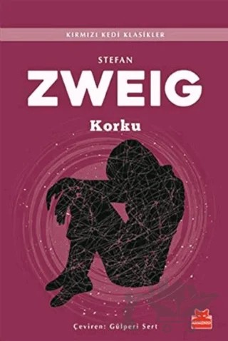 Korku – Stefan Zweıg – Kırmızı Kedi Yayınevi kitap kapağı