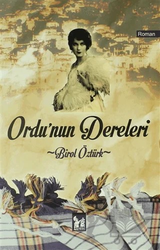 Ordu'nun Dereleri – Birol Öztürk – Altın Post Yayıncılık kitap kapağı