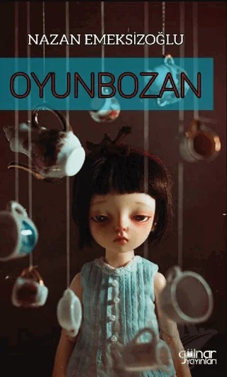OyunBozan – Nazan Emeksizoğlu – Gülnar Yayınları kitap kapağı
