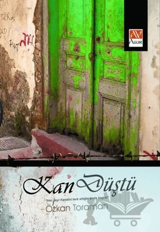 Kan Düştü – Özkan Toraman – Asur Yayınları kitap kapağı