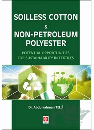 Soilless Cotton Non-Petroleum Polyester – Abdurrahman Telli – Ekin Basım Yayın kitap kapağı