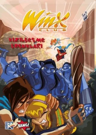 Winx Club 3 - Kızılçeşme Çocukları – Iginio Straffi – Komikşeyler Yayıncılık kitap kapağı