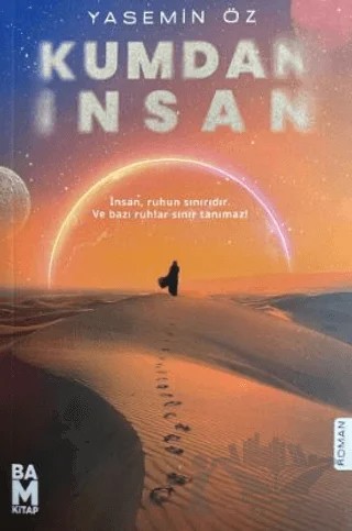 Kumdan İnsan – Yasemin Öz – Bam Kitap kitap kapağı