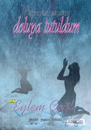 Doluya Tutuldum – Eylem Çağlı – Favori Yayınları kitap kapağı