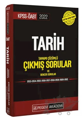 2022 KPSS ÖABT Tarih Tamamı Çözümlü Çıkmış Sorular ve Benzer Sorular – Kolektif – Pegem Akademi Yayıncılık kitap kapağı