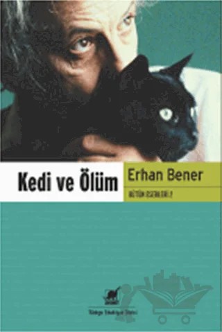 Kedi ve Ölüm – Erhan Bener – Ayrıntı Yayınları kitap kapağı