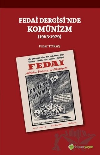 Fedai Dergisi’nde Komünizm (1963-1979) – Pınar Tokaş – Hiperlink Yayınları kitap kapağı