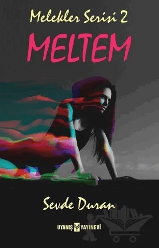 Meltem - Melekler Serisi 2 – Sevde Duran – Uyanış Yayınevi kitap kapağı
