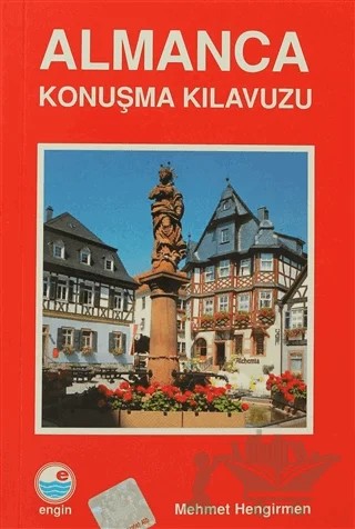 Almanca Konuşma Kılavuzu – Mehmet Hengirmen – Engin Yayınevi kitap kapağı
