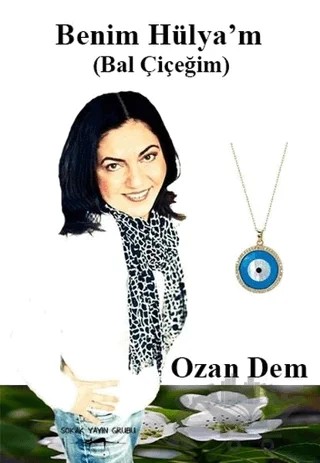 Benim Hülya’m (Bal Çiçeğim) – Ozan Dem – Sokak Kitapları Yayınları kitap kapağı