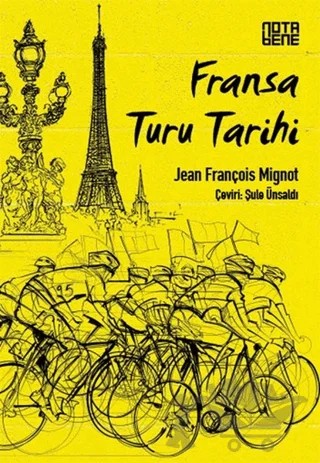Fransa Turu Tarihi – Jean François Mignot – Nota Bene Yayınları kitap kapağı