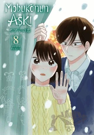 Mobuko’nun Aşkı 8 – Akane Tamura – Kayıp Kıta Yayınları kitap kapağı