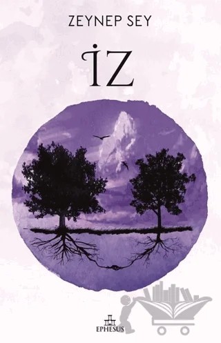 İz – Zeynep Sey – Ephesus Yayınları kitap kapağı