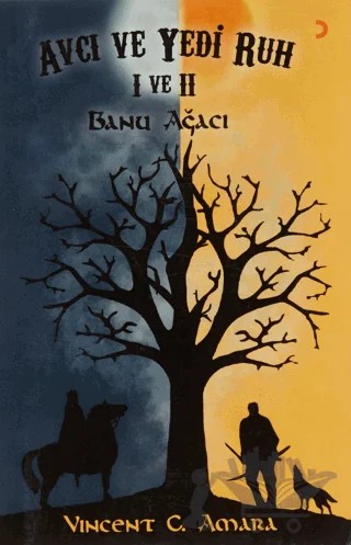 Avcı ve Yedi Ruh 1 ve 2 – Vincent Chinonye Amara – Cinius Yayınları kitap kapağı