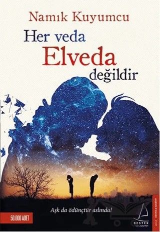 Her Veda Elveda Değildir – Namık Kuyumcu – Destek Yayınları kitap kapağı