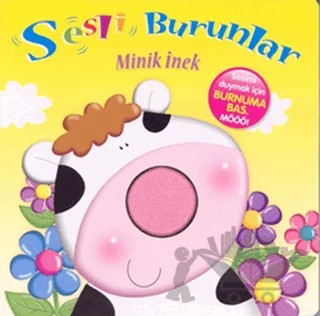 Minik İnek - Sesli Burunlar – Kolektif – Çiçek Yayıncılık kitap kapağı