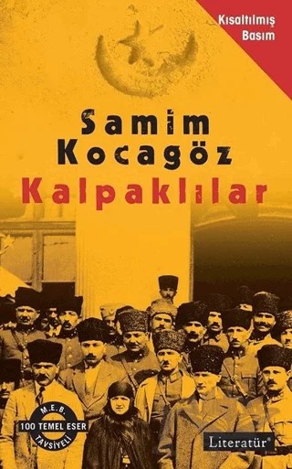 Kalpaklılar (Kısaltılmış Basım) – Samim Kocagöz – Literatür Yayıncılık kitap kapağı