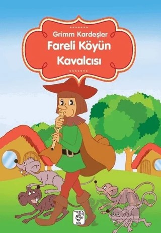 Fareli Köyün Kavalcısı – Grimm Kardeşler – Sis Yayıncılık kitap kapağı