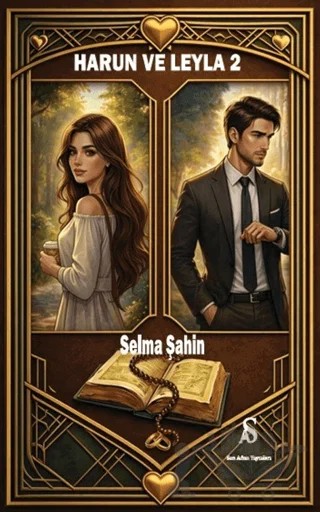 Harun ve Leyla 2 – Selma Şahin – Son Adım Yayınları kitap kapağı