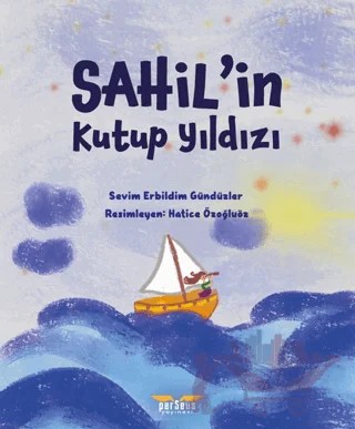 Sahil’in Kutup Yıldızı – Sevim Erbildim Gündüzler – Perseus kitap kapağı