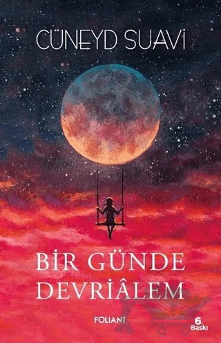 Bir Günde Devrialem – Cüneyd Suavi – Foliant Yayınları kitap kapağı