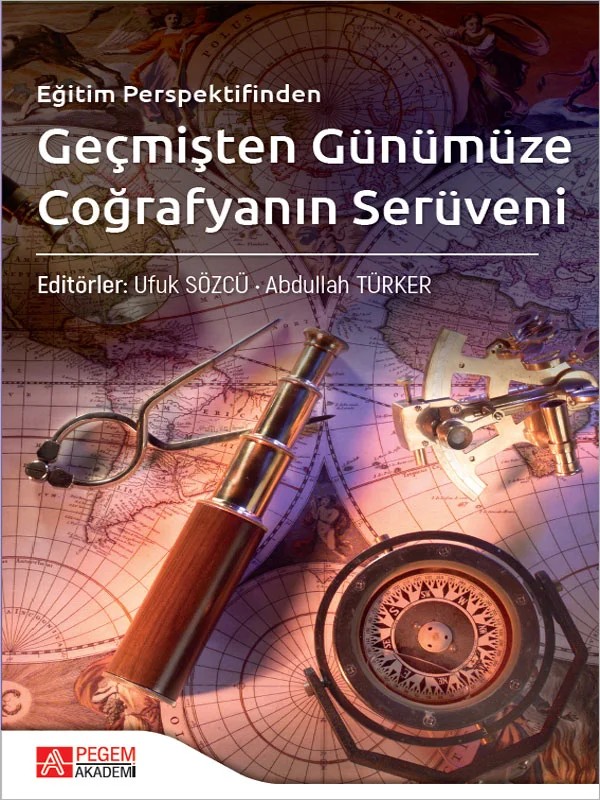 Eğitim Perspektifinden Geçmişten Günümüze Coğrafyanın Serüveni – Pegem Akademi Yayıncılık kitap kapağı