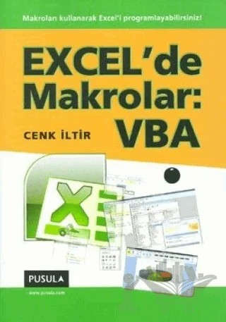 Excel’de Makrolar: VBA – Cenk İltir – Pusula Yayıncılık kitap kapağı
